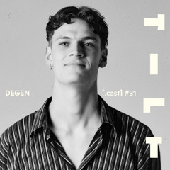 TILT.cast 31 Degen