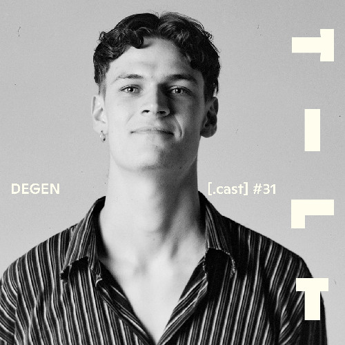 TILT.cast 31 Degen
