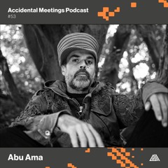 AM Podcast #53 - Abu Ama