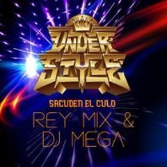 Sacuden El  Culo -Dj Mega & Rey Mix