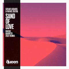 Sand Of Love (Rafael Barreto Remix)