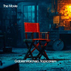 Gabriel Marchisio - The Movie (Original Mix).