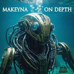 Makeyna - On Depth [Out 15/09/2024]