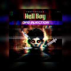 Partyraiser - Hell Boy (DFG Injection) 1.0