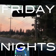 FRIDAY NIGHTS (with bottle gods) - John OFA Rhee