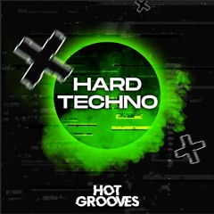 HG018 Hot Grooves - Hard Techno