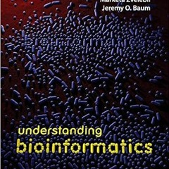 VIEW KINDLE PDF EBOOK EPUB Understanding Bioinformatics by Marketa ZvelebilJeremy Baum 💝