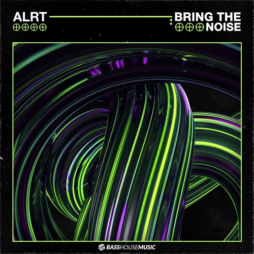ALRT - Bring The Noise