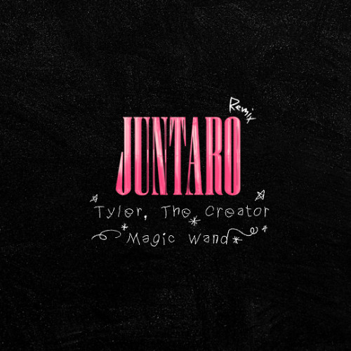 Tyler The Creator - New Magic Wand (Juntaro Remix)