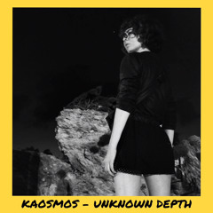 6̸6̸6̸6̸6̸6̸ | KAOSMOS - Unknown Depth