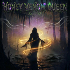 Honey Venom Queen