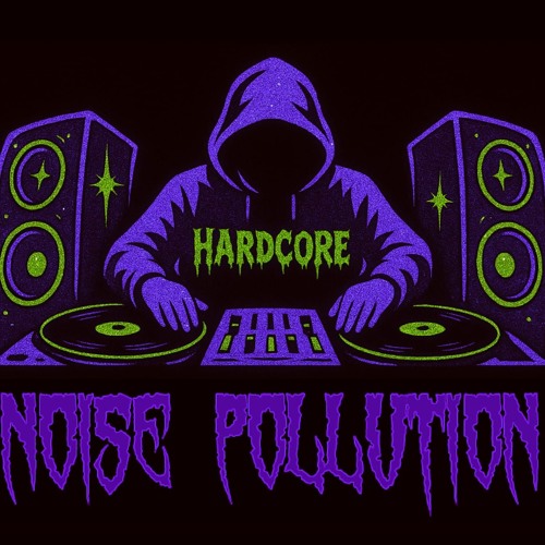 Hardcore mix by NOISE POLLUTION
