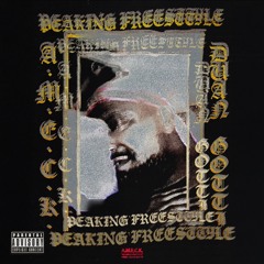 A.M.E.C.K. - PEAKING FREESTYLE (prod. DUAN GOTTi)