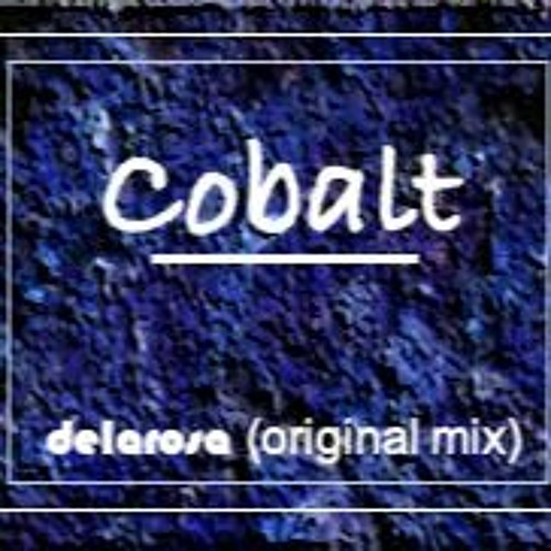 Cobalt (delarosa Original Mix)