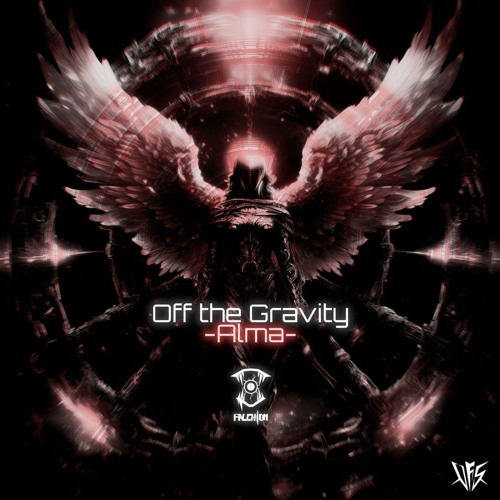 FALCH1ON - Off The Gravity -Alma-