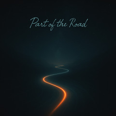 Part Of The Road