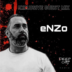 Deep House Only Radio Exclusive Guest Mix eNZo - Sound of Synergy