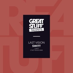 Last Vision - Switt
