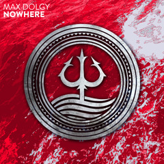 Max Dolgy - Nowhere