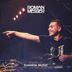 Roman Messer - Suanda Music 251 (17-11-2020)