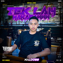 TEK LAH MAKARAWWW - [ KOAG x NALDO88 ] #SUPERDUPERRR88