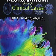 [Download] EBOOK 📚 Neuroanatomy through Clinical Cases by  Hal Blumenfeld [EBOOK EPU