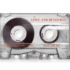 LOVE AND DEVOTION