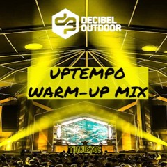 Decibel Outdoor 2024 Uptempo warm up mix