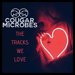 CougarMicrobes.com: The Tracks We Love