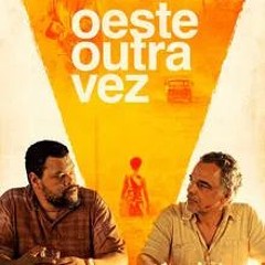 Oeste Outra Vez Filme Completo Legendado em português