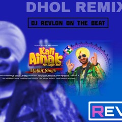 KALI AINAK - MALKIT SINGH - DESI MIX - DEEJAY REVLON.mp3