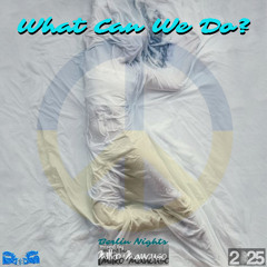 What Can We Do? (2025)