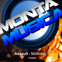 Assault - Motivate