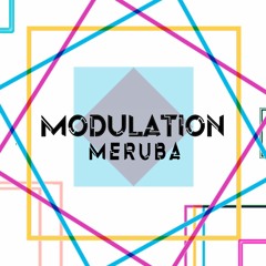 MODULATION - Meruba