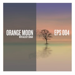 Alexey Sonar - Orange Moon Deep 004