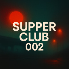 Supper Club 002