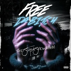 frostydasnowmann - free da bitch