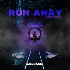 FARFANIKI - RUN AWAY [EXO-55]