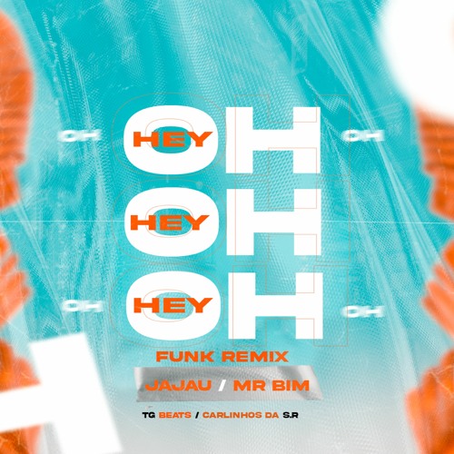 Hey Oh FunkRemix - Dj Carlinhos Da S.R Dj Tg Beats Feat. Mc's Jajau Mr Bim