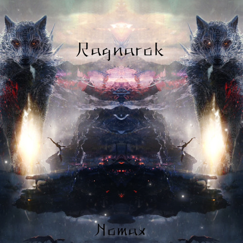 RAGNARÖK Prod. and Composed by Nomax