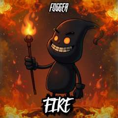 FOGGER - FIRE (FREE DL)