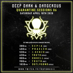 Deep, Dark & Dangerous Mix [18th April 2020]