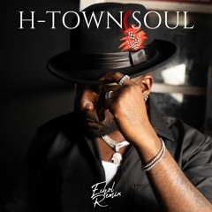 H-TOWN SOUL