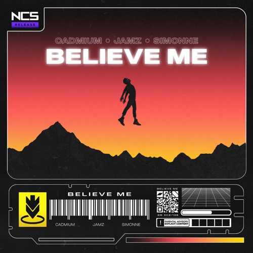 Stream Cadmium X Jamz X Simonne Believe Me By Ncs Listen Online For Free On Soundcloud
