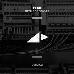 Pier - Battle Of Egos (Dstm Remix)