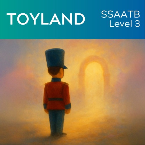 Toyland (SSAATB Lv 3) - KerryMarsh.com Demo