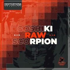 SHADOWCAST vol.12: CAPTIVATORS-Showcase (RAW B2B SCORPION B2B GOSHIKI)