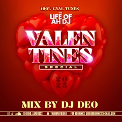 DJ DEO PRESENTS VALENTINES SPECIAL 2025 100% GYAL TUNES
