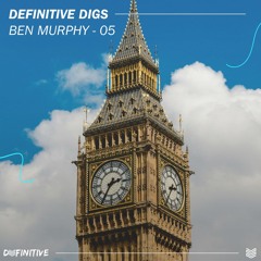 Definitive Digs #05 - Ben Murphy