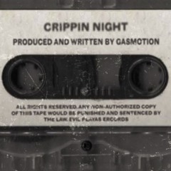 Crippin' Night